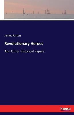Revolutionary Heroes