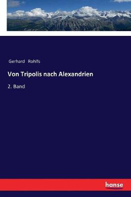 Von Tripolis Nach Alexandrien