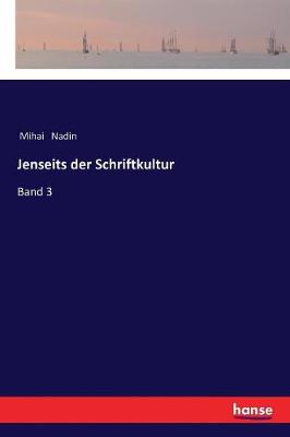 Jenseits Der Schriftkultur