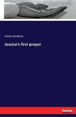 Jessica's First Prayer