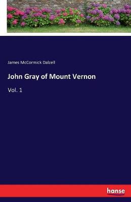 John Gray of Mount Vernon