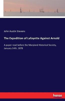 The Expedition of Lafayette Against Arnold