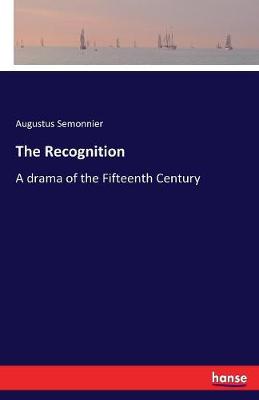 The Recognition