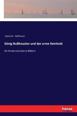 K nig Nu knacker Und Der Arme Reinhold