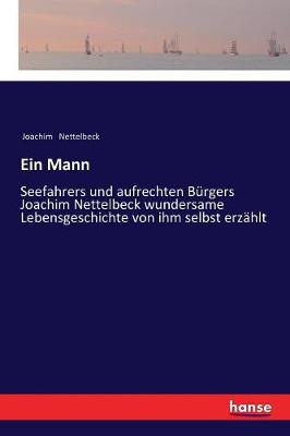 Ein Mann