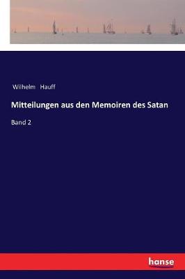 Mitteilungen Aus Den Memoiren Des Satan