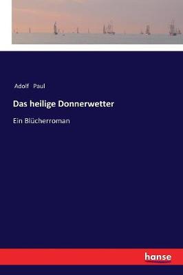 Das Heilige Donnerwetter