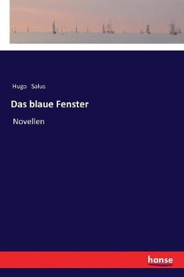 Das Blaue Fenster