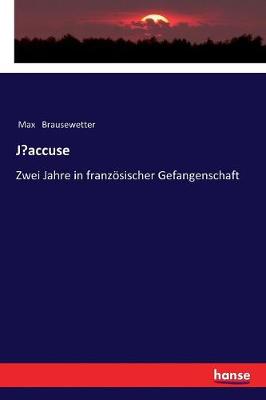 J'Accuse