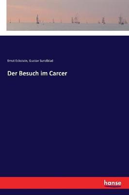 Der Besuch Im Carcer