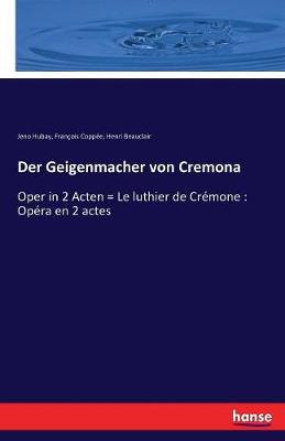 Der Geigenmacher Von Cremona