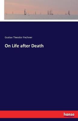 On Life After Death