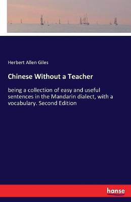 Chinese Without a Teacher