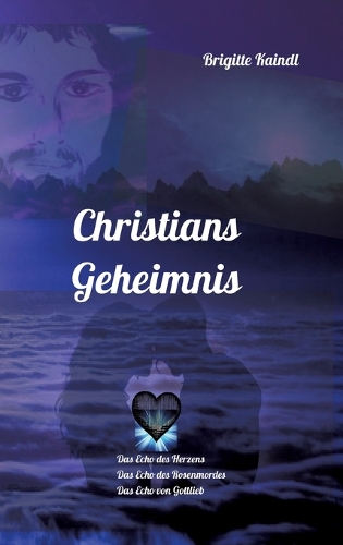 Christians Geheimnis