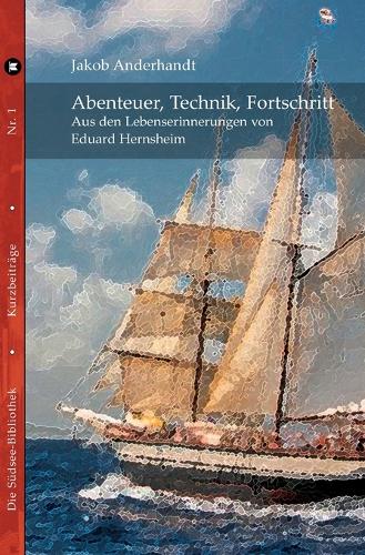 Abenteuer, Technik, Fortschritt