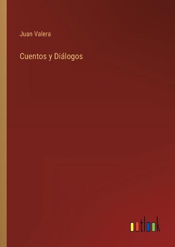 Cuentos y Diálogos