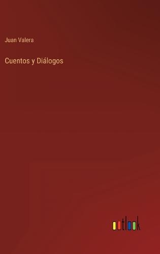 Cuentos y Diálogos