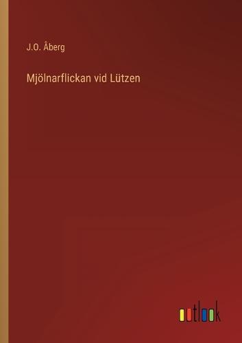 Mjölnarflickan vid Lützen