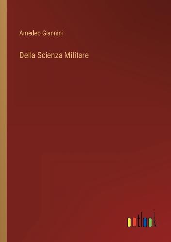 Della Scienza Militare