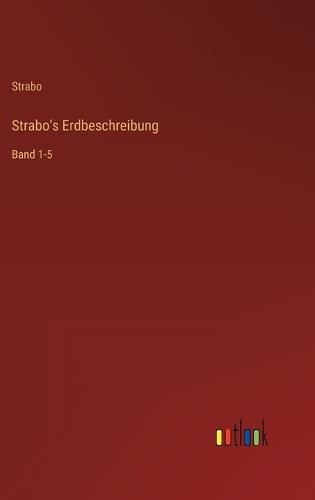 Strabo's Erdbeschreibung