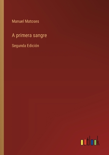 A primera sangre