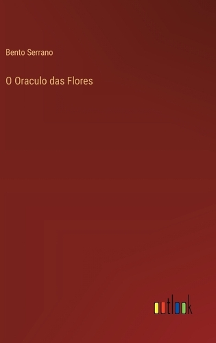 O Oraculo das Flores