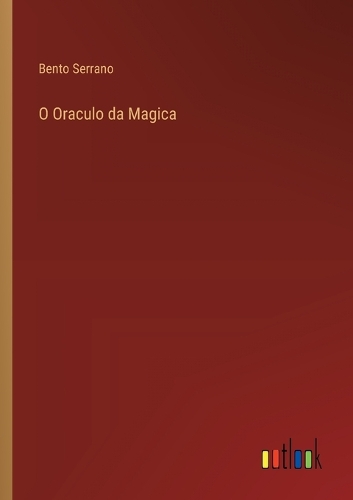 O Oraculo da Magica