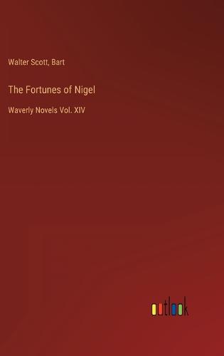 The Fortunes of Nigel