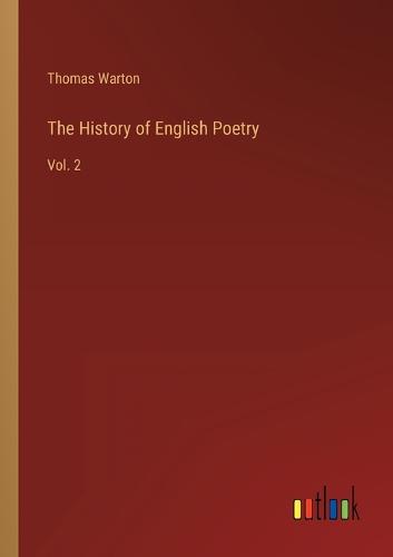 The History of English Poetry
