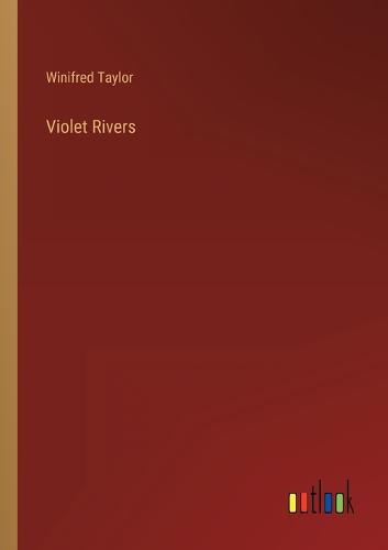 Violet Rivers