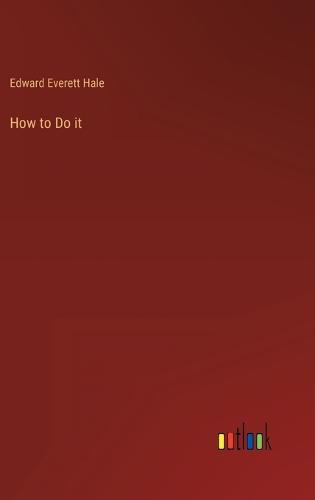 How to Do it