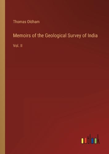 Memoirs of the Geological Survey of India