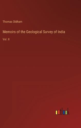 Memoirs of the Geological Survey of India