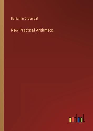 New Practical Arithmetic