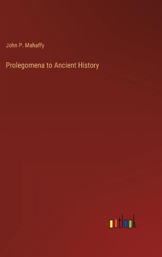 Prolegomena to Ancient History