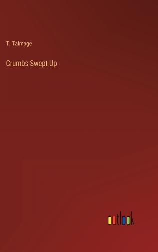 Crumbs Swept Up