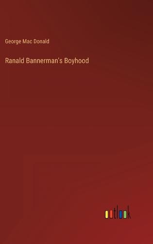 Ranald Bannerman's Boyhood