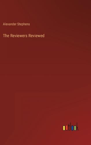 The Reviewers Reviewed