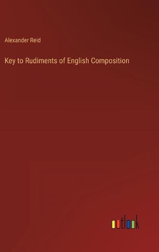 Key to Rudiments of English Composition