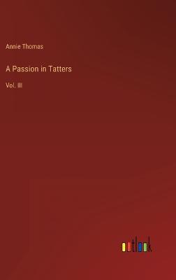 A Passion in Tatters