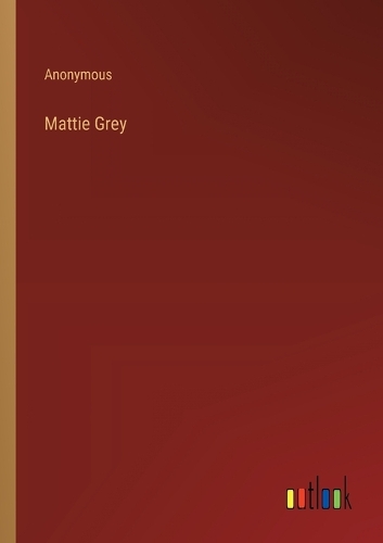 Mattie Grey