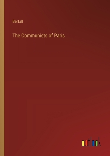 The Communists of Paris