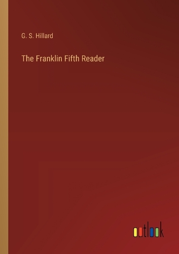 The Franklin Fifth Reader