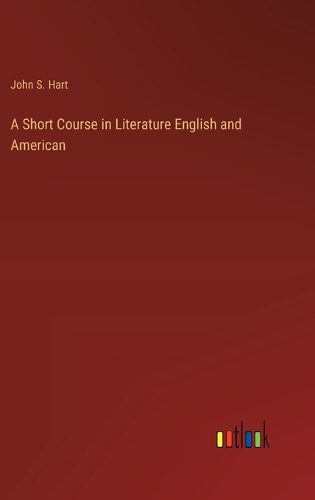 A Short Course in Literature English and American