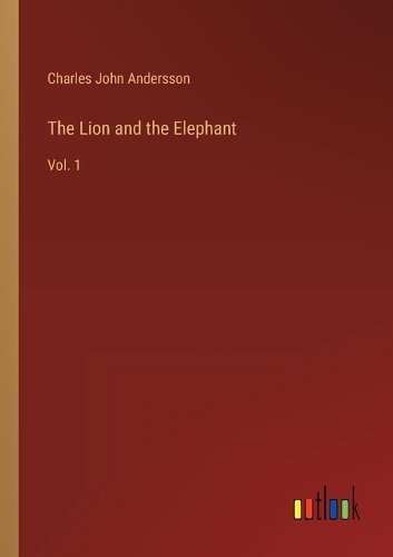 The Lion and the Elephant