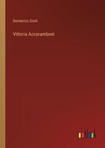 Vittoria Accoramboni