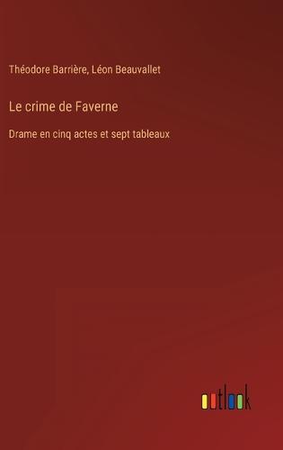 Le crime de Faverne
