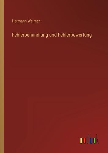 Fehlerbehandlung und Fehlerbewertung