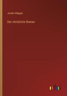 Der christliche Roman