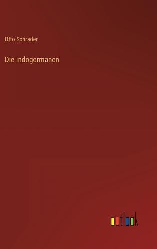 Die Indogermanen